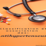 Classification et association des antihypertenseurs