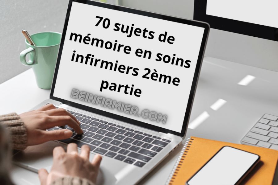 70 sujets de PFE en soins infirmiers 2ème partie