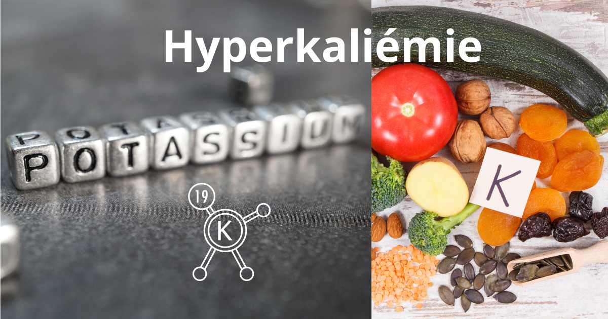 Hyperkaliémie : causes symptômes et prise en charge